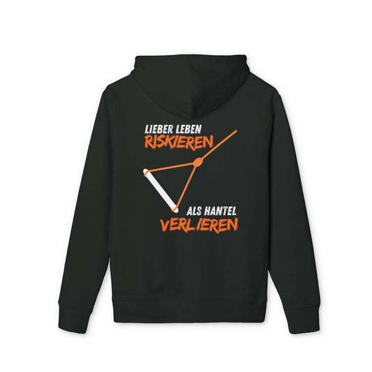 Community Hoodie "Lieber leben riskieren, als Hantel verlieren."