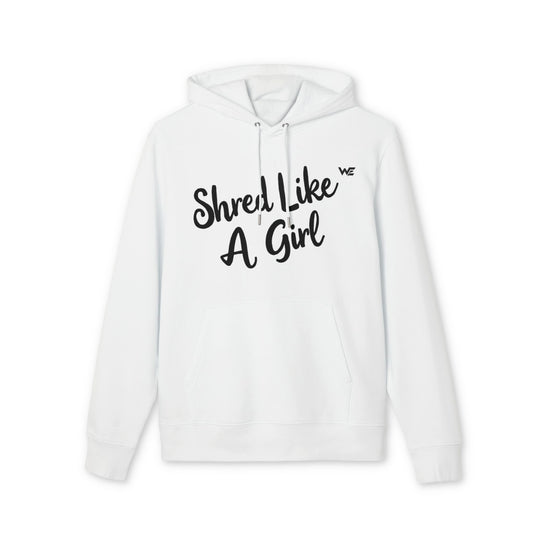 Premium Hoodie "Shred Like A Girl"