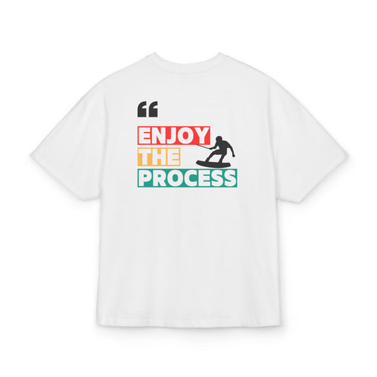 Premium Oversize T-Shirt "Enjoy The Process"
