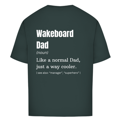 Oversize T-Shirt Wakeboard Dad