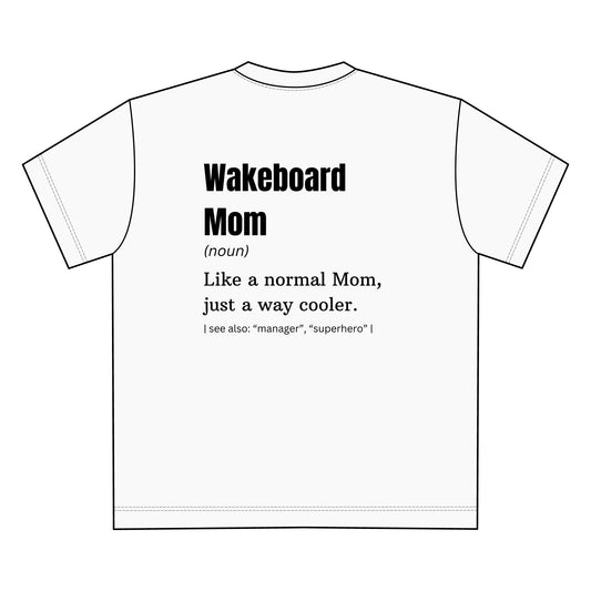 Premium "Wakeboard Mom" T-Shirt