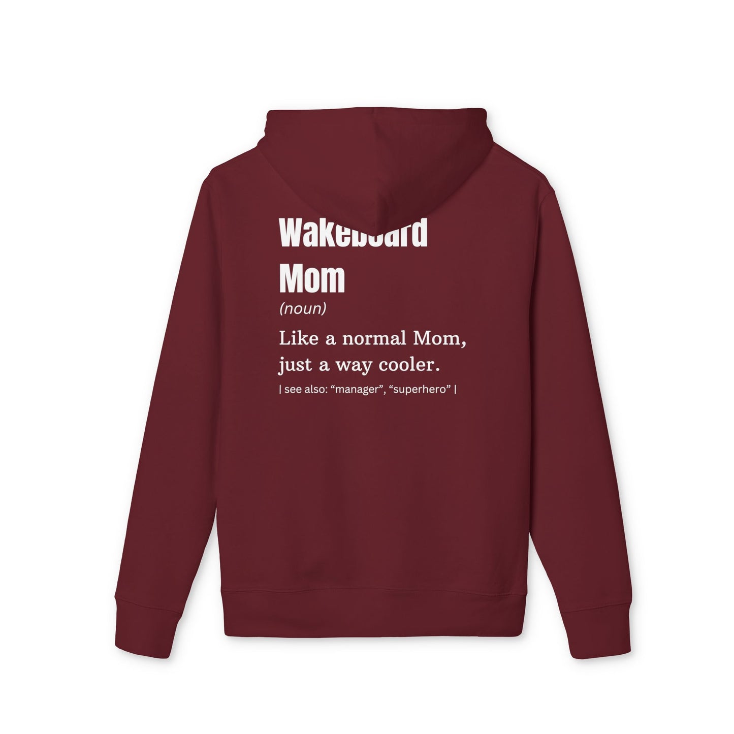 Wakeboard Mom Hoodie