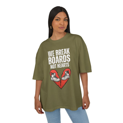 Premium Oversize T-Shirt "We Break Boards Not Hearts"