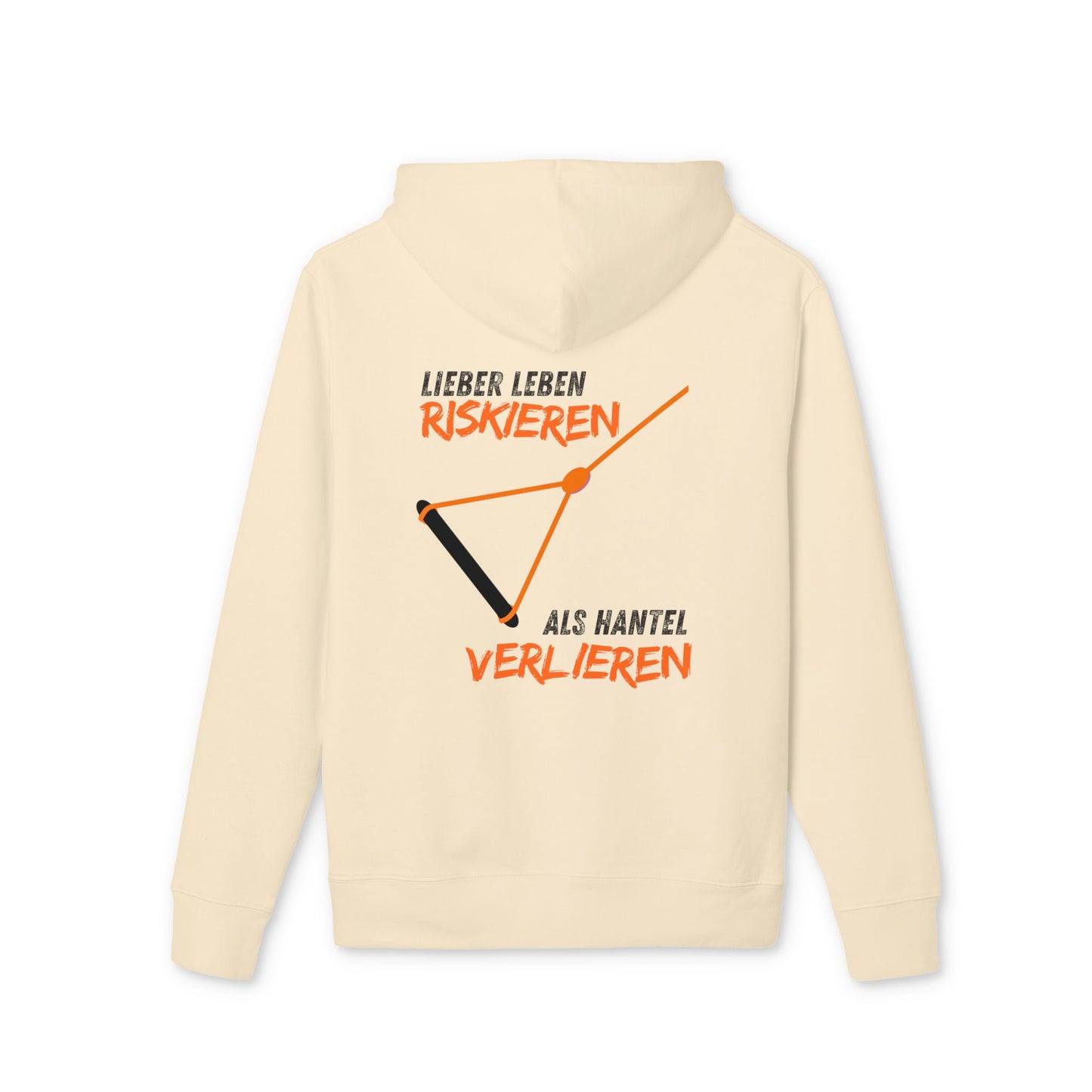 Community Hoodie "Lieber leben riskieren, als Hantel verlieren."