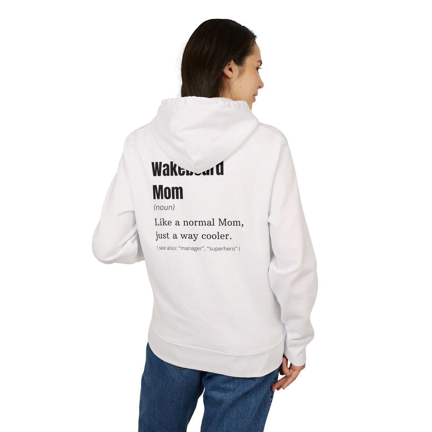 Wakeboard Mom Hoodie