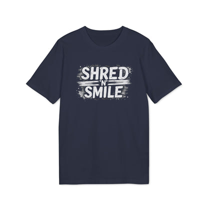 Unisex T-Shirt "SHRED 'N' SMILE"