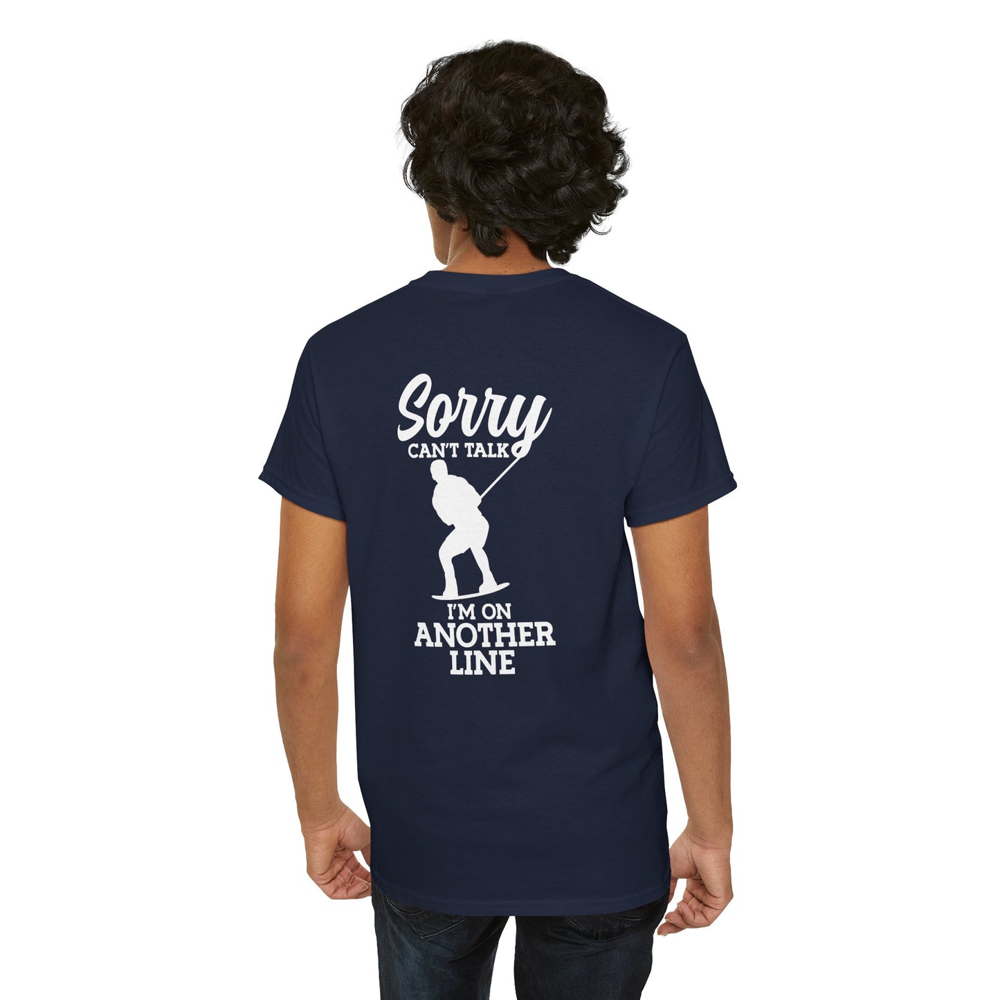 Wakeboard T-Shirt - "Sorry, can't talk - I'm on another line"