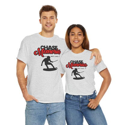 Unisex Wakeboard T-Shirt "Chase Memories - Not Likes"