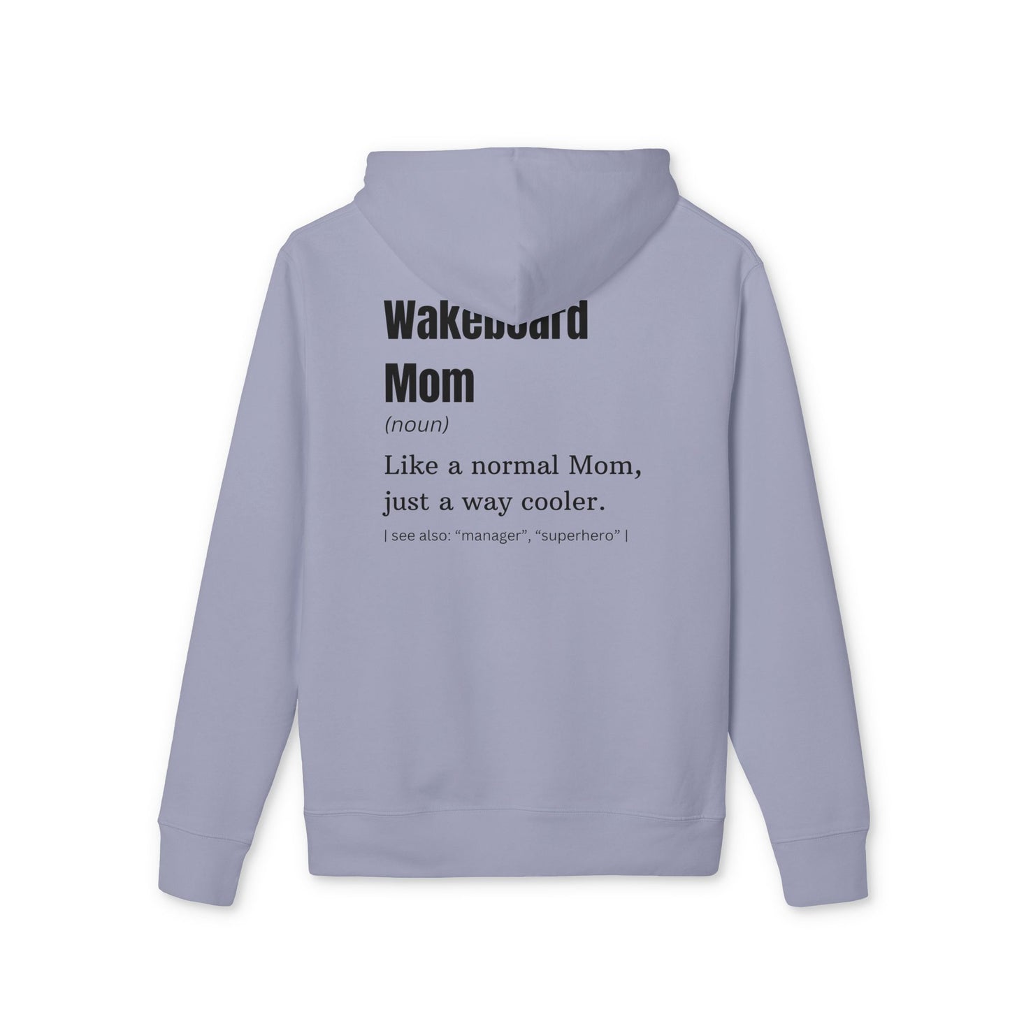 Wakeboard Mom Hoodie