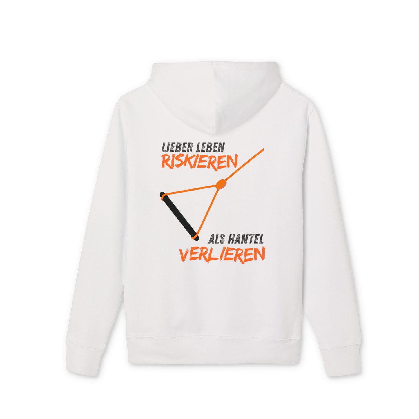 Community Hoodie "Lieber leben riskieren, als Hantel verlieren."