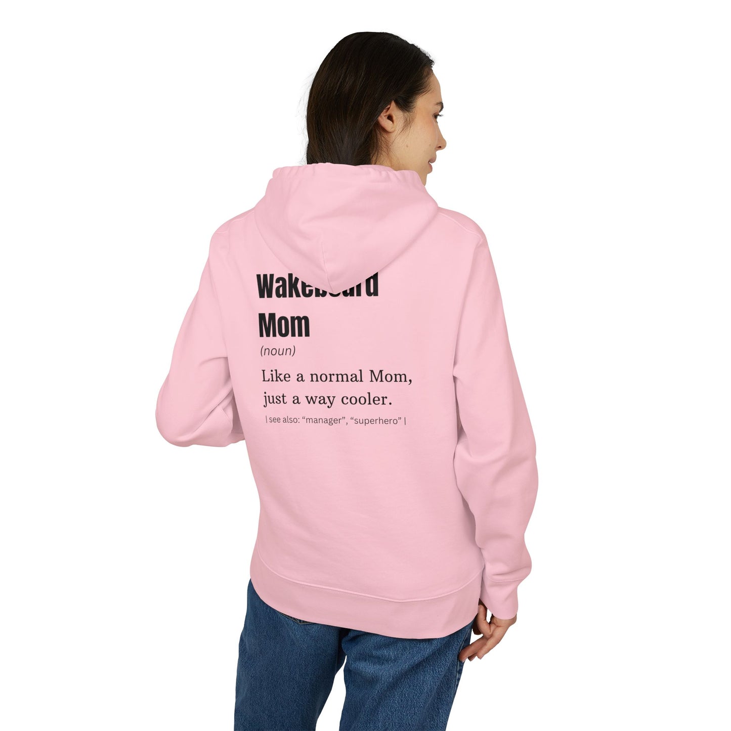 Wakeboard Mom Hoodie