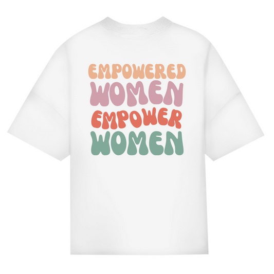 Oversize T-Shirt "Empowered Women"