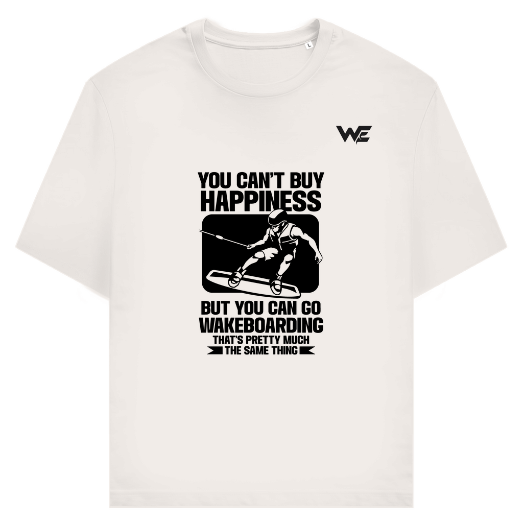 Unisex T-Shirt "You can't buy happiness"