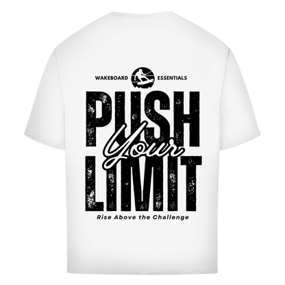 Oversize T-Shirt "Push Your Limit"