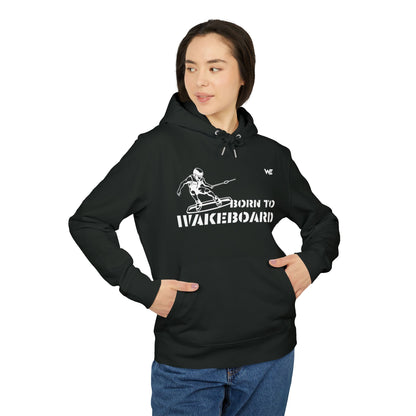 Unisex Hoodie "Born to Wakeboard"