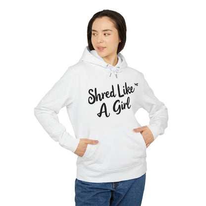 Premium Hoodie "Shred Like A Girl"