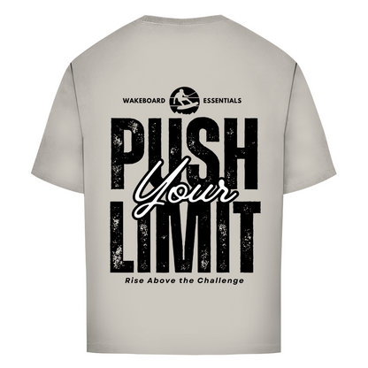 Oversize T-Shirt "Push Your Limit"