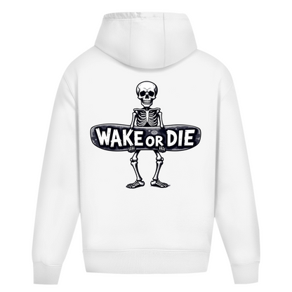 Oversize Hoodie "Wake Or Die"