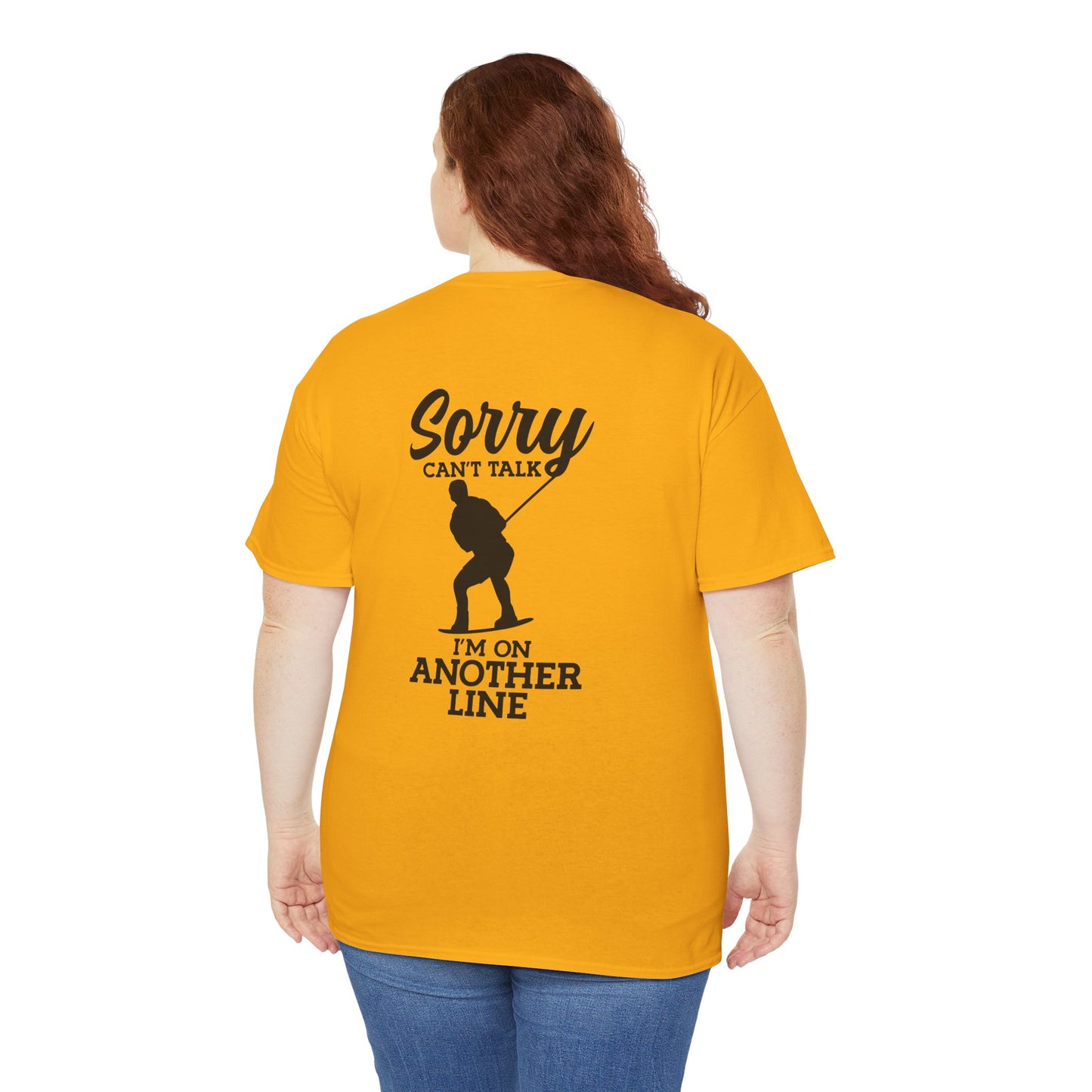 Wakeboard T-Shirt - "Sorry, can't talk - I'm on another line"