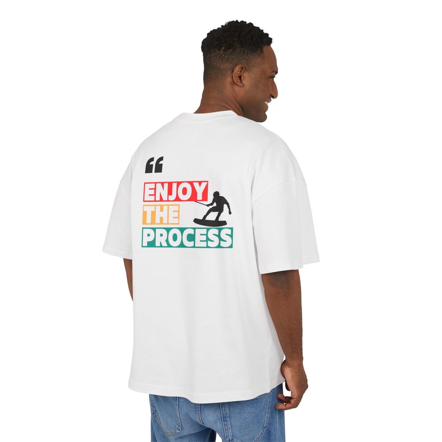 Premium Oversize T-Shirt "Enjoy The Process"