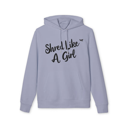 Premium Hoodie "Shred Like A Girl"