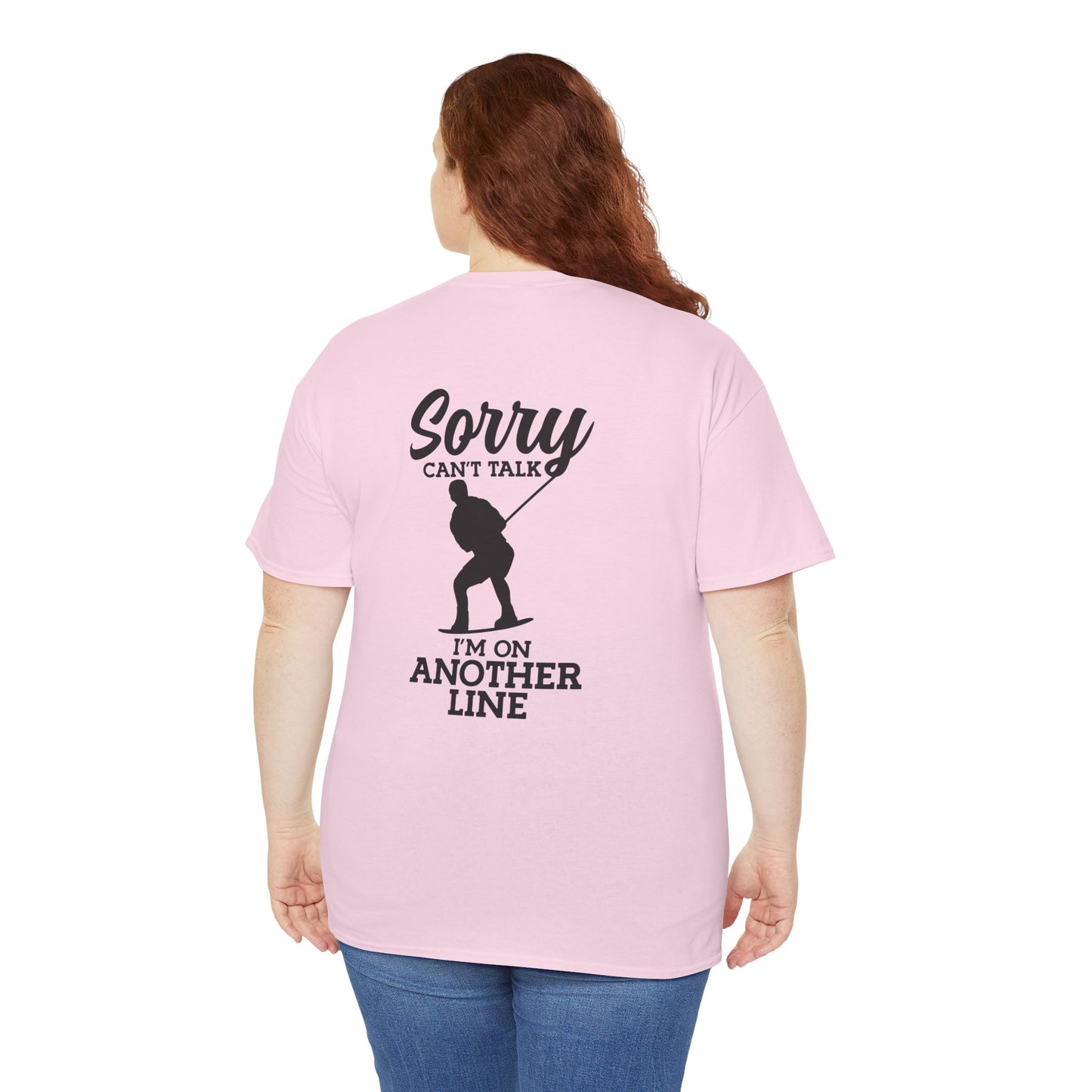 Wakeboard T-Shirt - "Sorry, can't talk - I'm on another line"