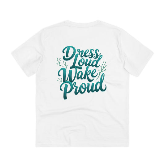 Organic Wakeboard T-Shirt "Dress Loud Wake Proud"
