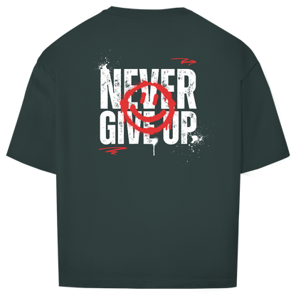 Never give up - Oversize T-Shirt (Unisex)