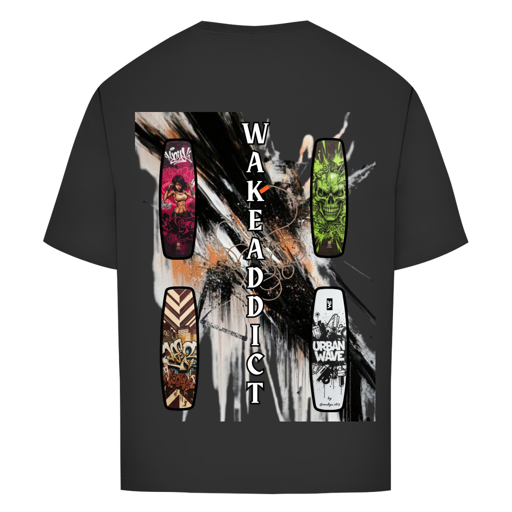 Oversize T-Shirt "Wakeaddict"