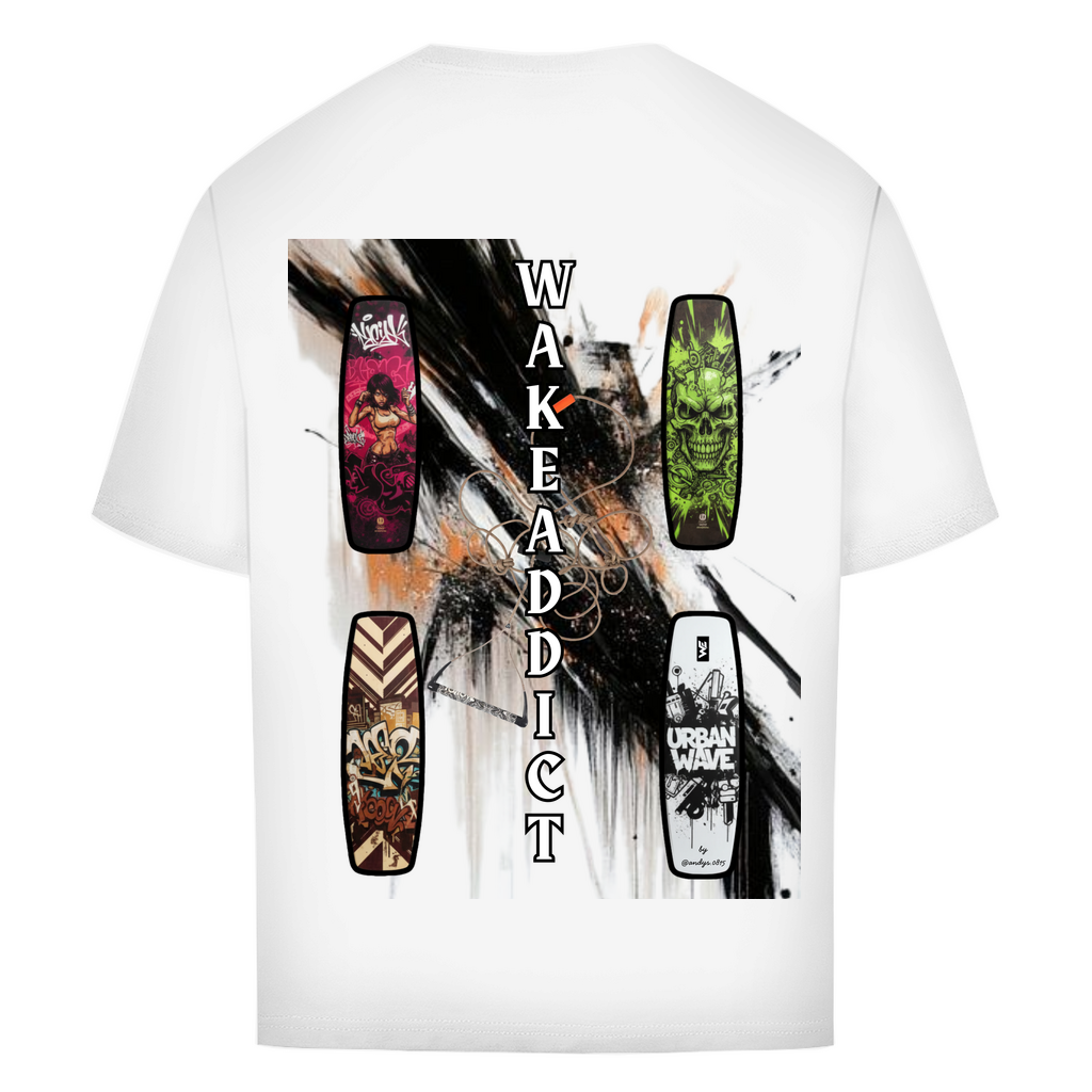 Oversize T-Shirt "Wakeaddict"