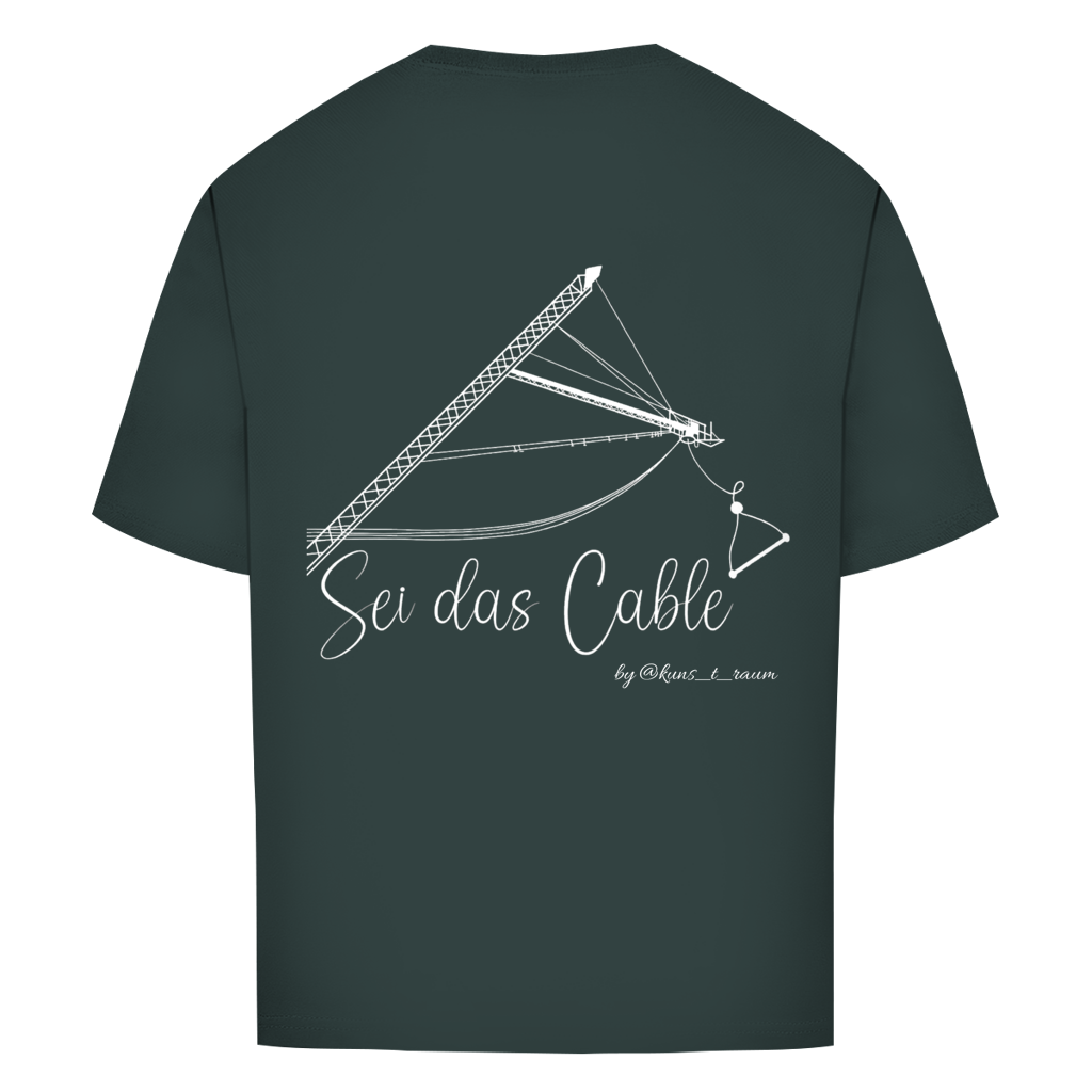 Sei das Cable - Oversize T-Shirt (Unisex)