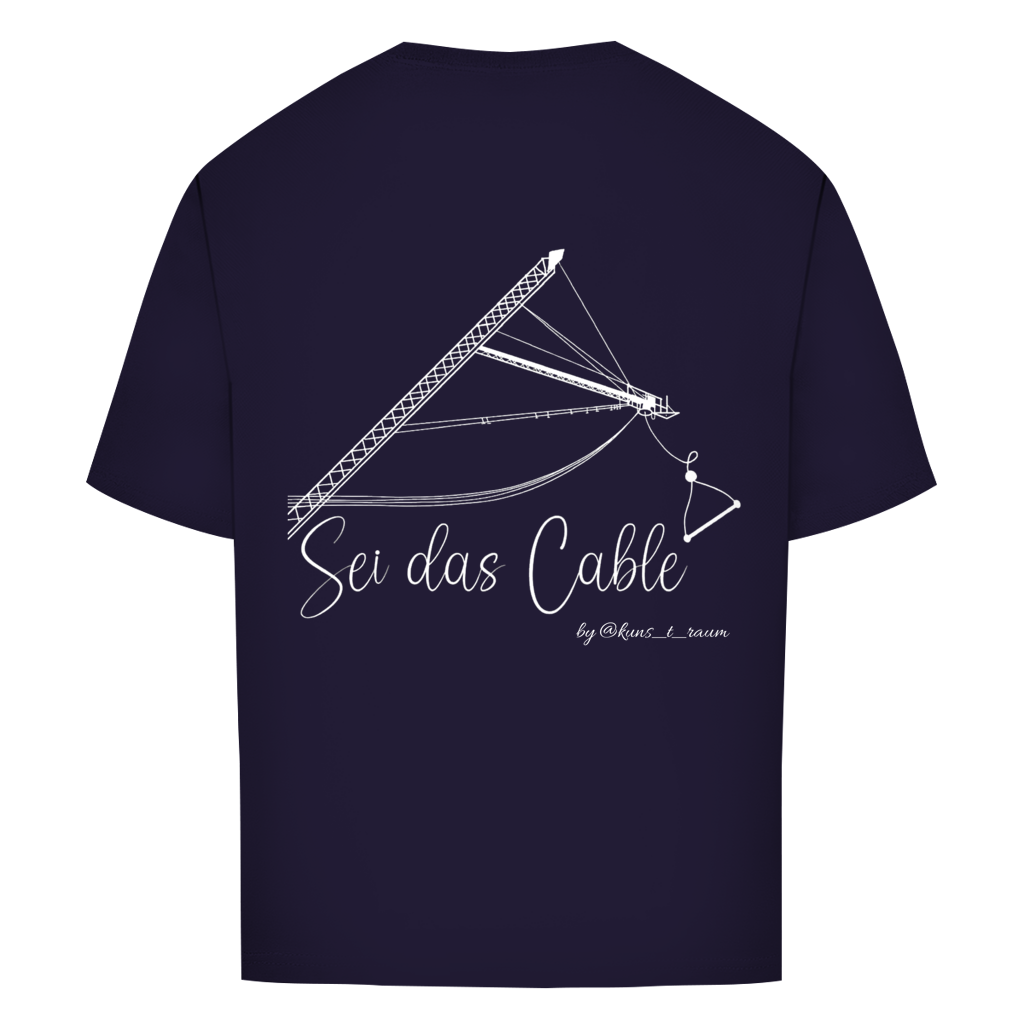 Sei das Cable - Oversize T-Shirt (Unisex)