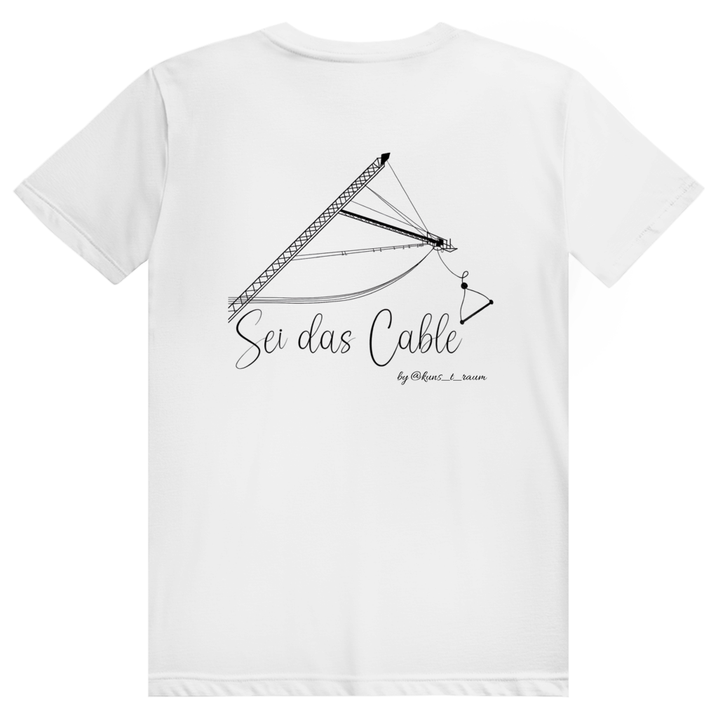 Sei das Cable - T-Shirt (Unisex)