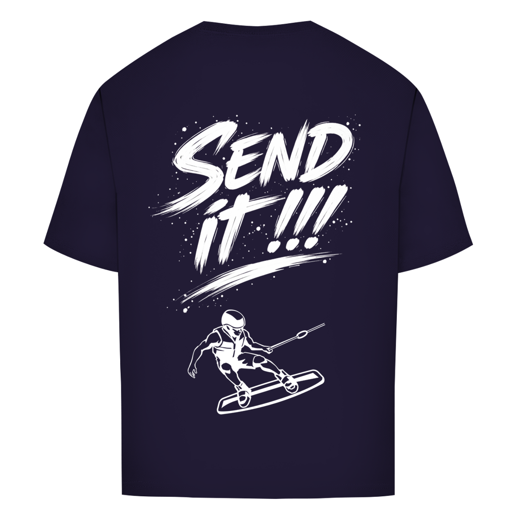 Send it!!! - Oversize T-Shirt (Unisex)