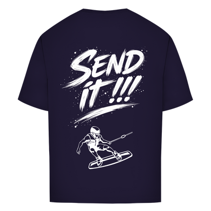 Send it!!! - Oversize T-Shirt (Unisex)