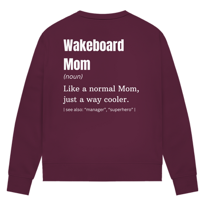 Wakeboard Mom - Sweatshirt (Damen)