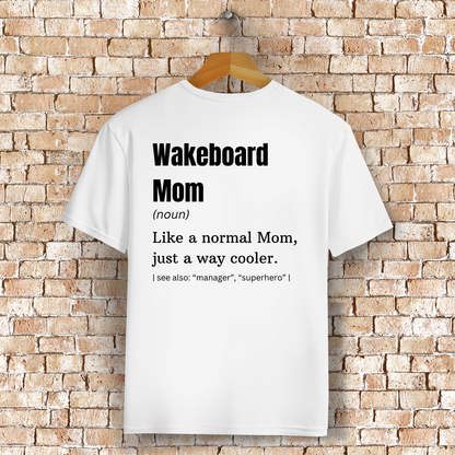 Wakeboard Mom - T-Shirt (Frauen)
