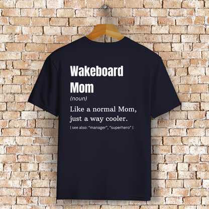 Wakeboard Mom - T-Shirt (Frauen)