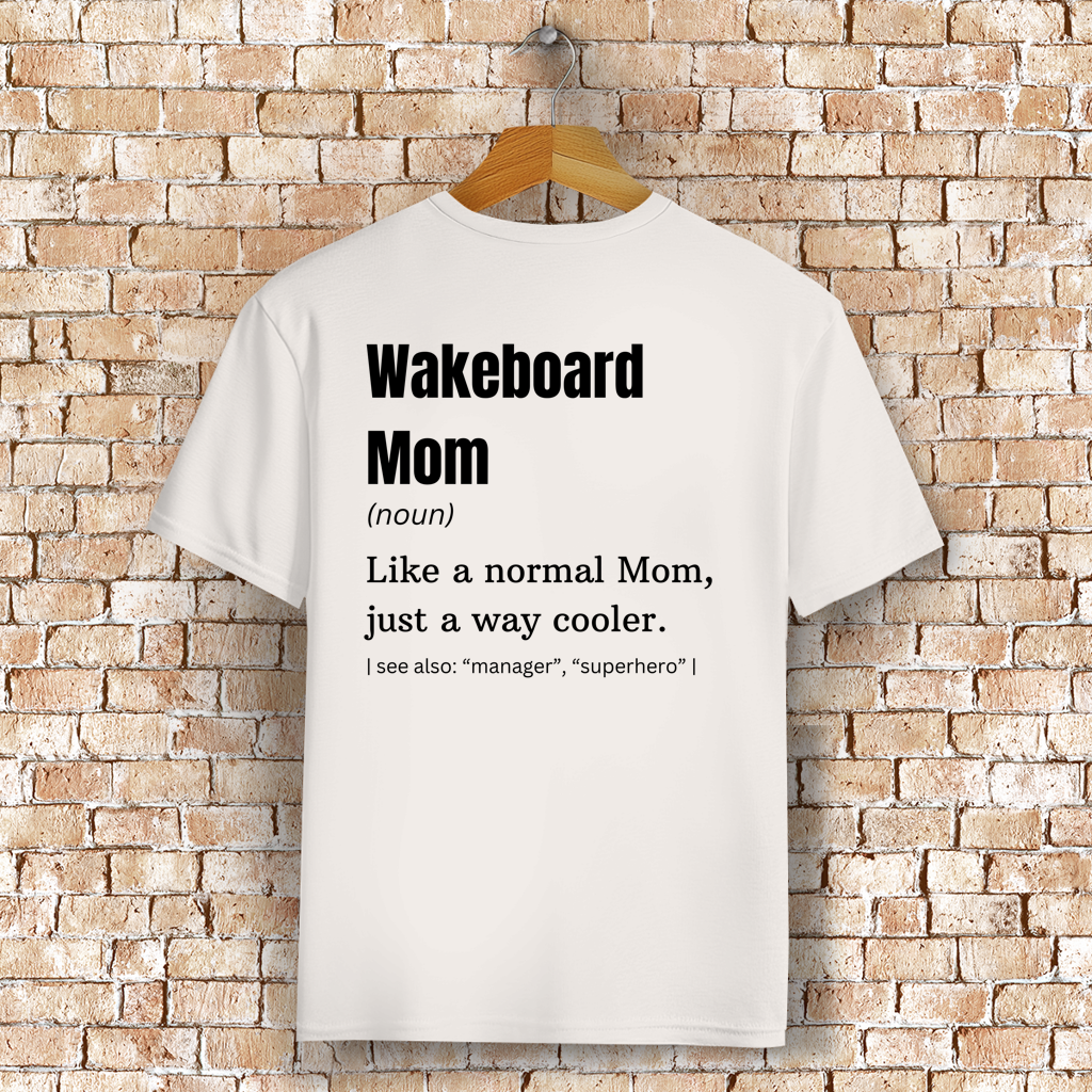Wakeboard Mom - T-Shirt (Frauen)