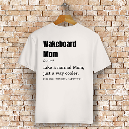 Wakeboard Mom - T-Shirt (Frauen)