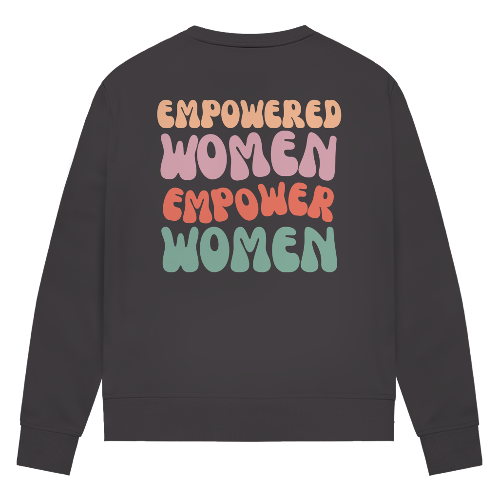 Empowered Women - She Send'z - Sweatshirt