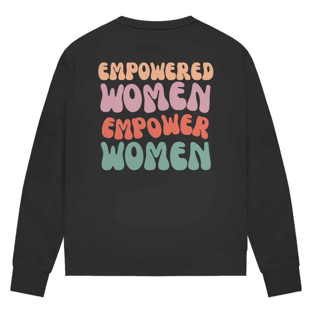 Empowered Women - She Send'z - Sweatshirt