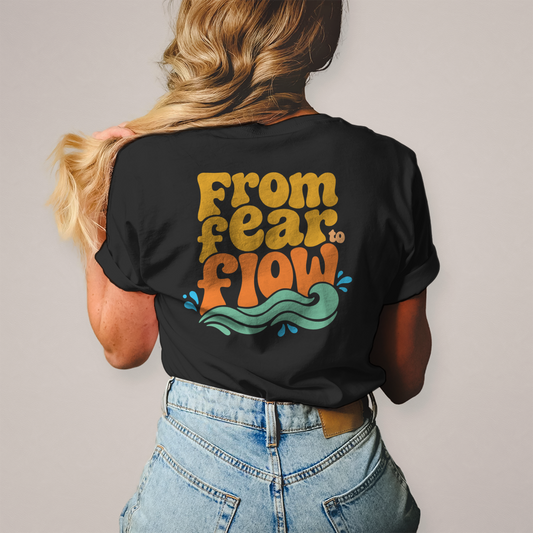 From Fear To Flow - T-Shirt (Damen)