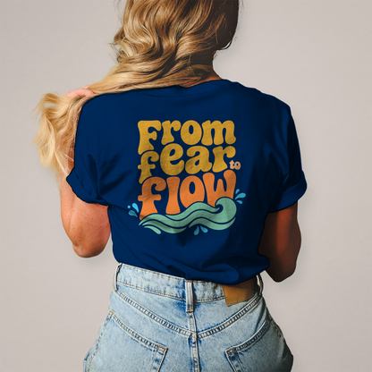 From Fear To Flow - T-Shirt (Damen)