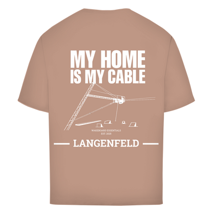 MY HOME IS MY CABLE - personalisierbares Oversize T-Shirt (Unisex)