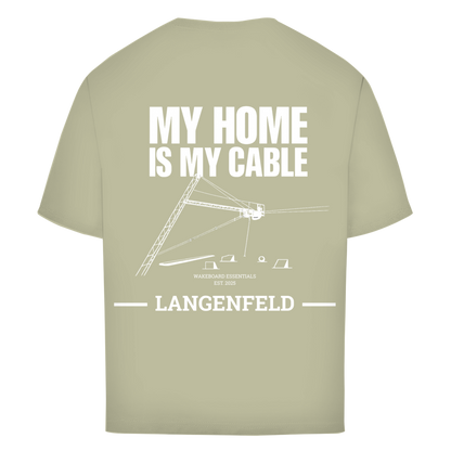 MY HOME IS MY CABLE - personalisierbares Oversize T-Shirt (Unisex)
