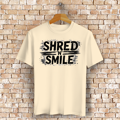 Shred 'N' Smile - T-Shirt (Unisex)