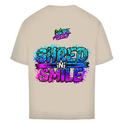 Shred 'N" Smile Wake Addict - Oversize T-Shirt (Unisex)