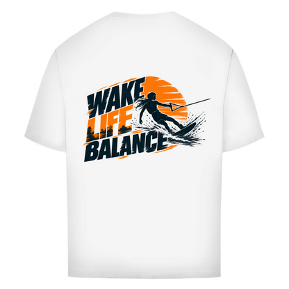 Wake Life Balance - Oversize T-Shirt (Damen)