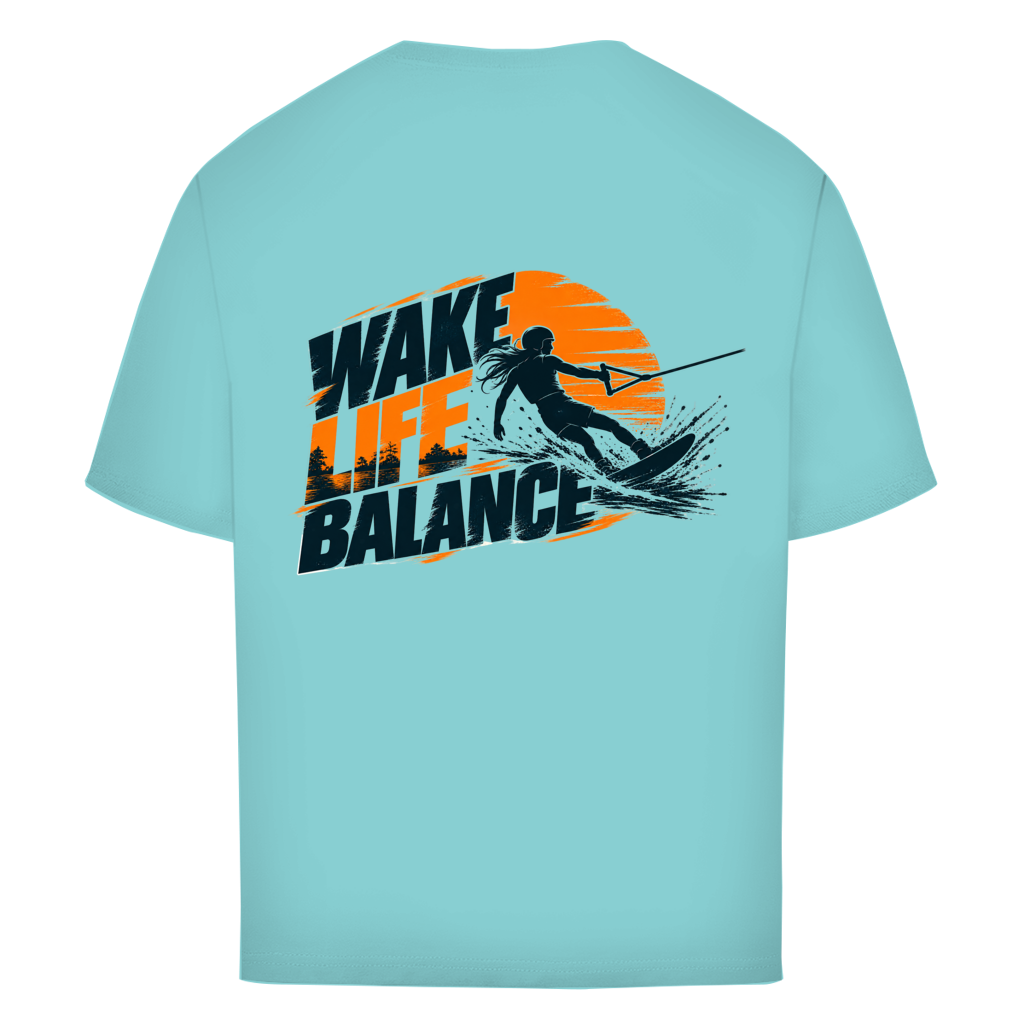 Wake Life Balance - Oversize T-Shirt (Damen)